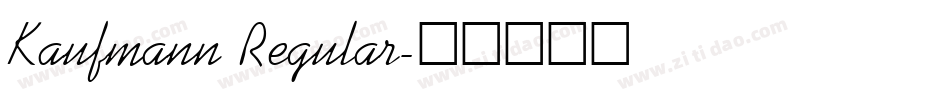 Kaufmann Regular字体转换